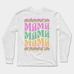 Mama Long Sleeve T-Shirt